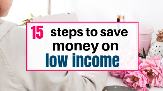 steps to save money on low income