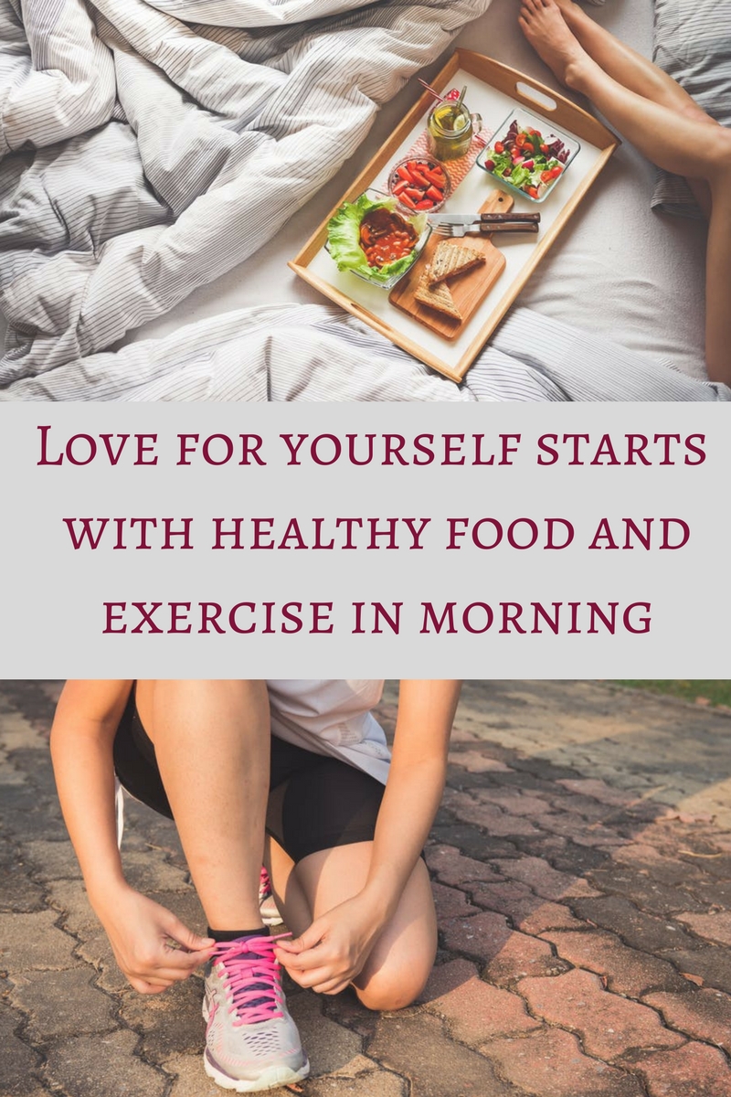 Love for your self start with healthy food