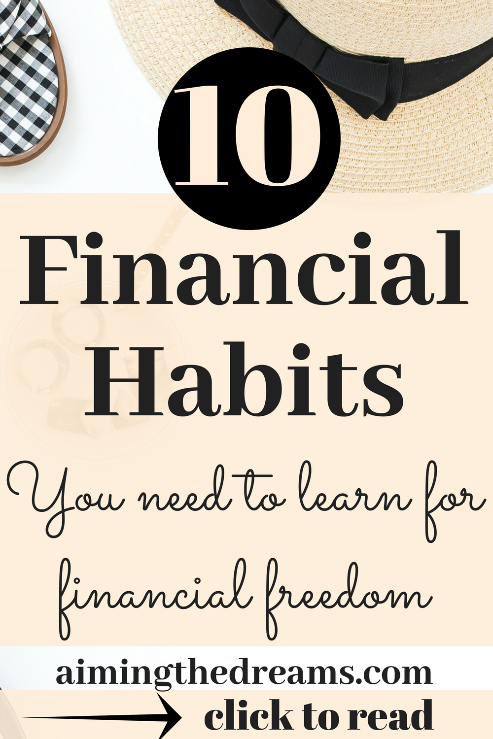 Some #financial# habits leads to a #financially #free #life. If you are making money today and make every dollar work for your tomorrow, you will definitely be financially free.