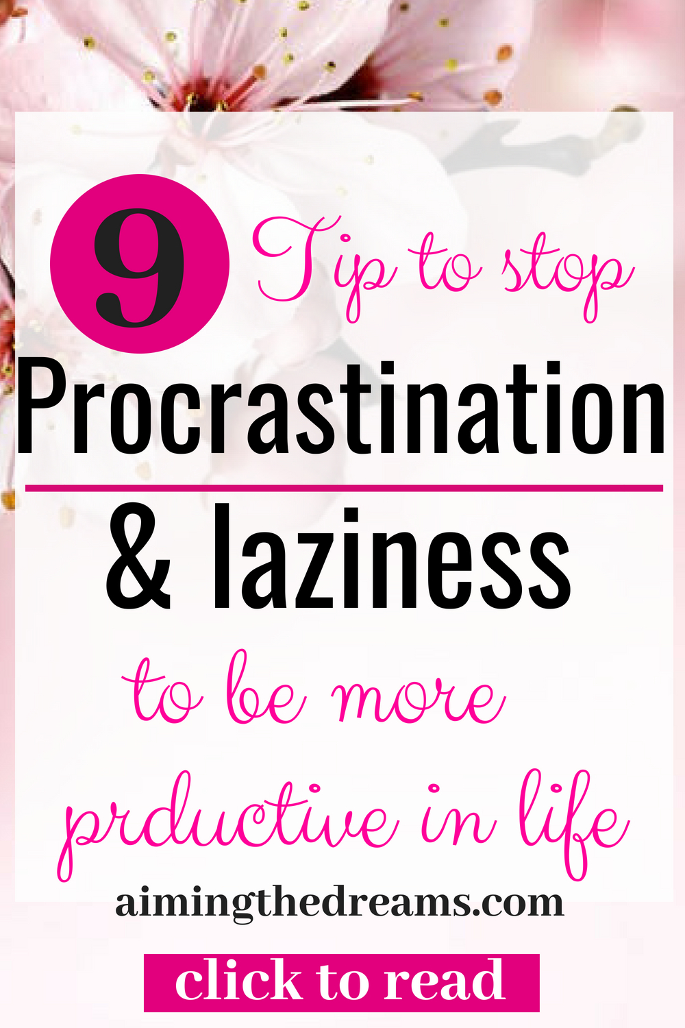 Tips to stop procrastination and laziness to become more productive. Procrastination makes not only have adverse effect on your professional success but on personal life also.
