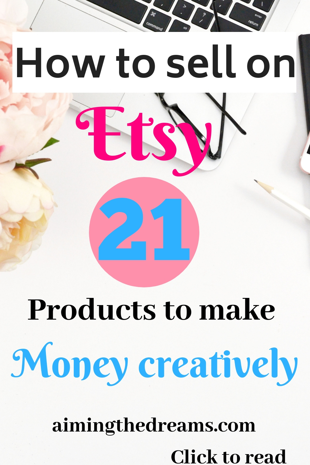 Etsy shop ideas to make money with your creaticity. click to read