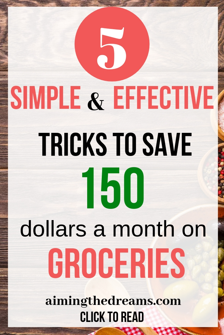 Simple and actionable tips to actually save 150 dollars on groceries. Click to read.