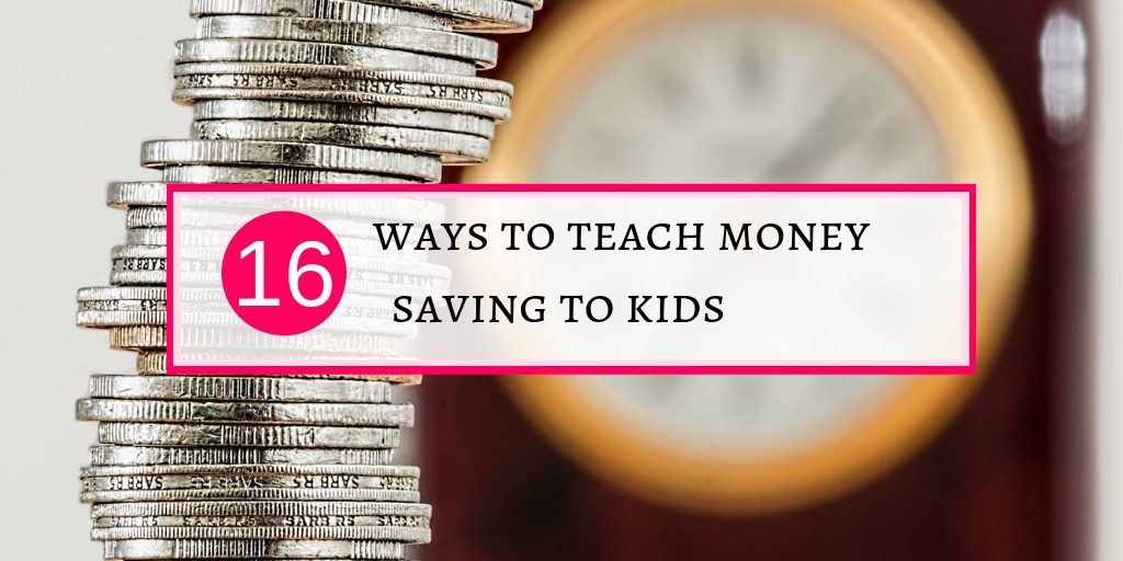 How to teach money saving to your kids