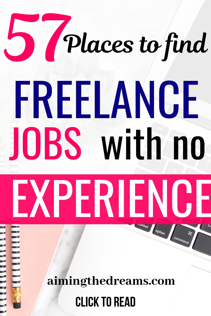 57 pplaces to find freelance work with no experience