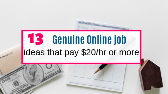13 online jobs that pay $20 an hour or more