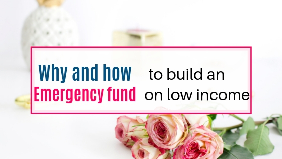 why and how to build an emergency fund on low income