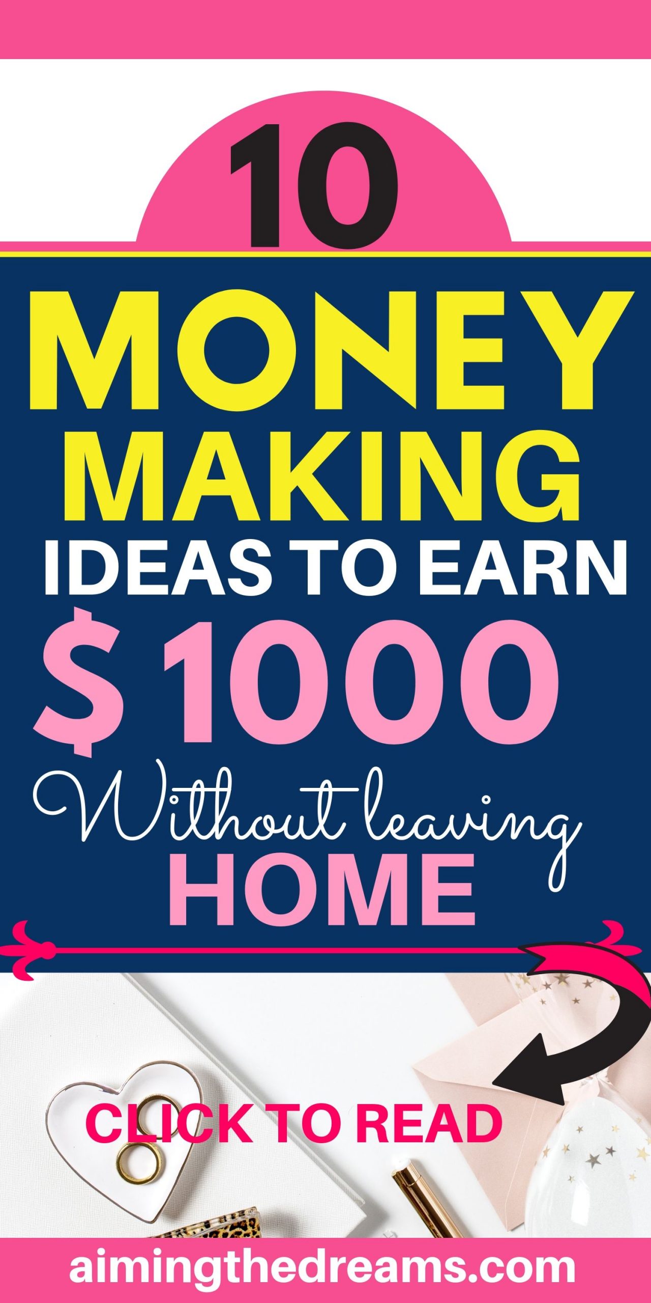 10 Money making ideas to make $1000 without leaving home.