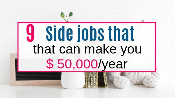 9 side jobs to earn $50,000 a year working form home 