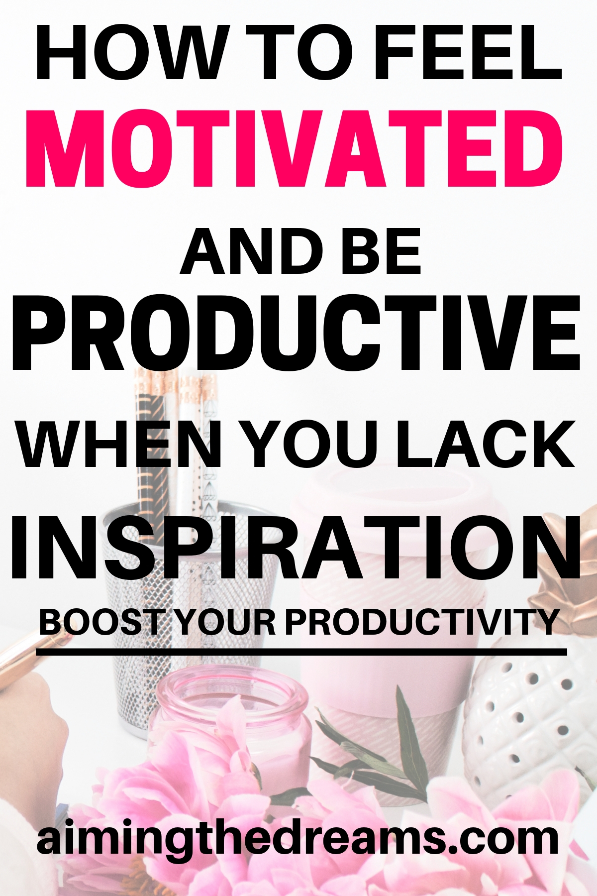 How to be productive when you don't feel motivated to do anything