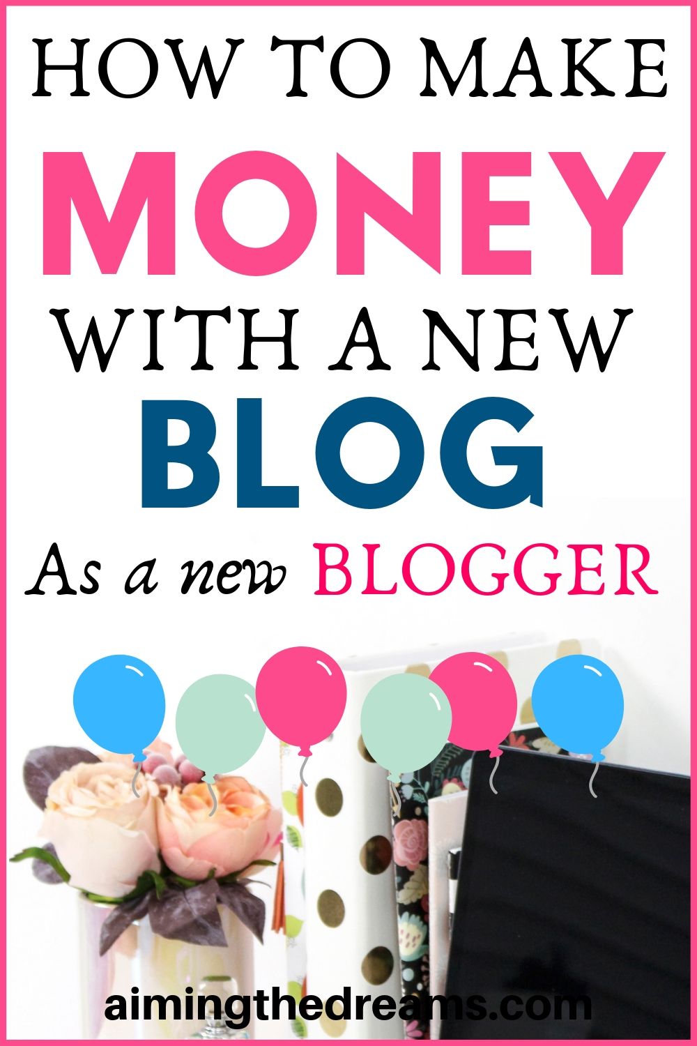 How to make money with a new blog as a beginner blogger