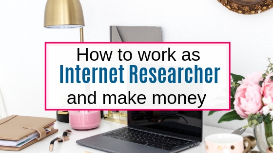 How to make money as Internet researcher