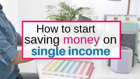 how to start saving money on single income