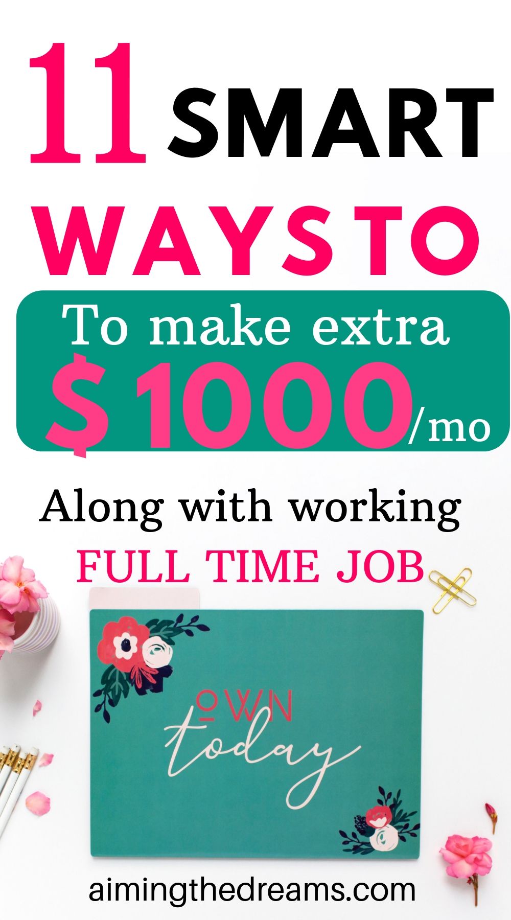 11 smart ways to make extra 1000 dollars a month while working full time