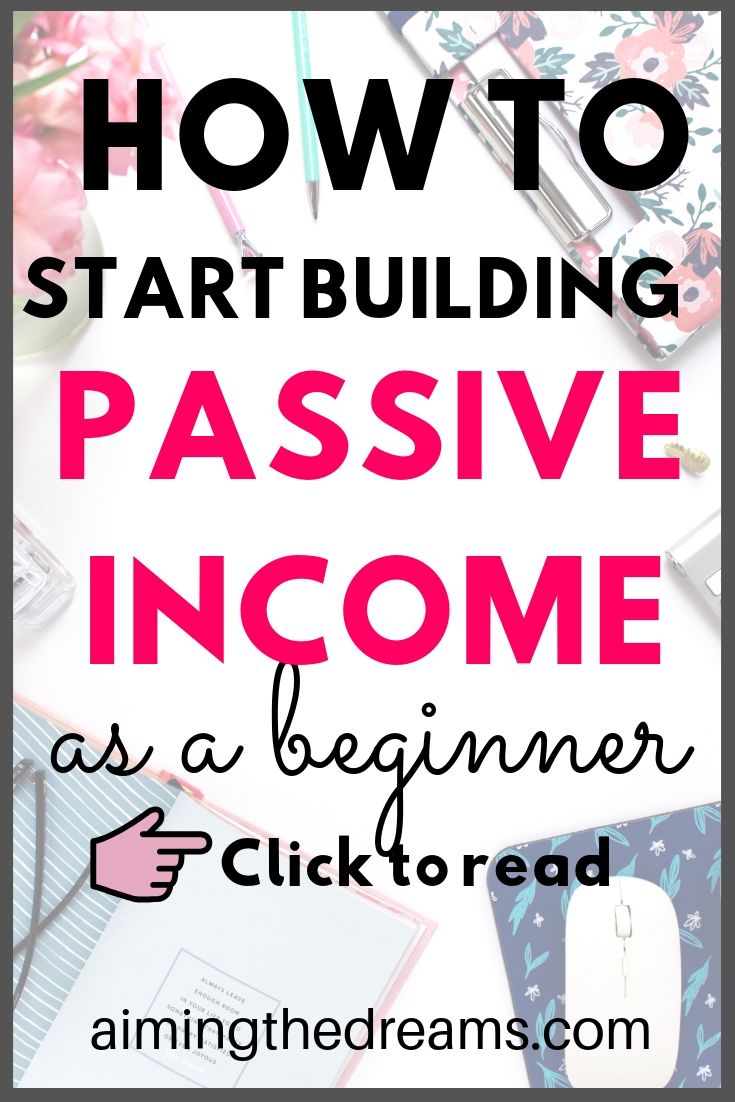 How to start building passive income as a beginner to grow wealth. It takes some time and persistence to grow your passive income streams. 