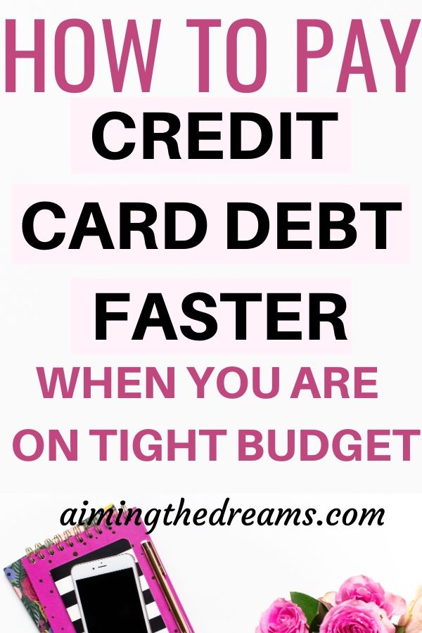 How to pay off credit card debt faster when you are on tight budget