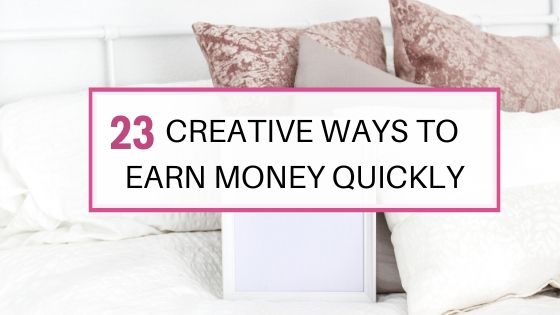 23 creative ways to make money