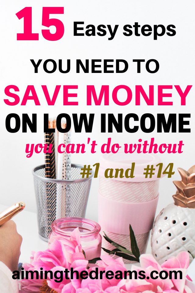 15 steps to save money on low Aimingthedreams
