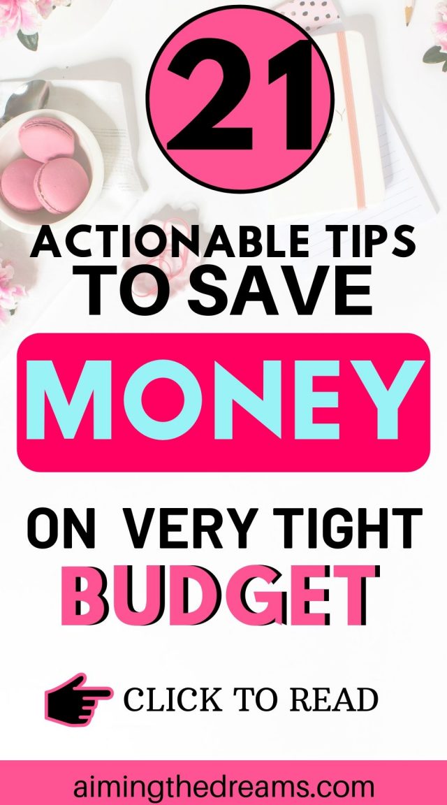 21 steps for saving money on tight budget - Aimingthedreams