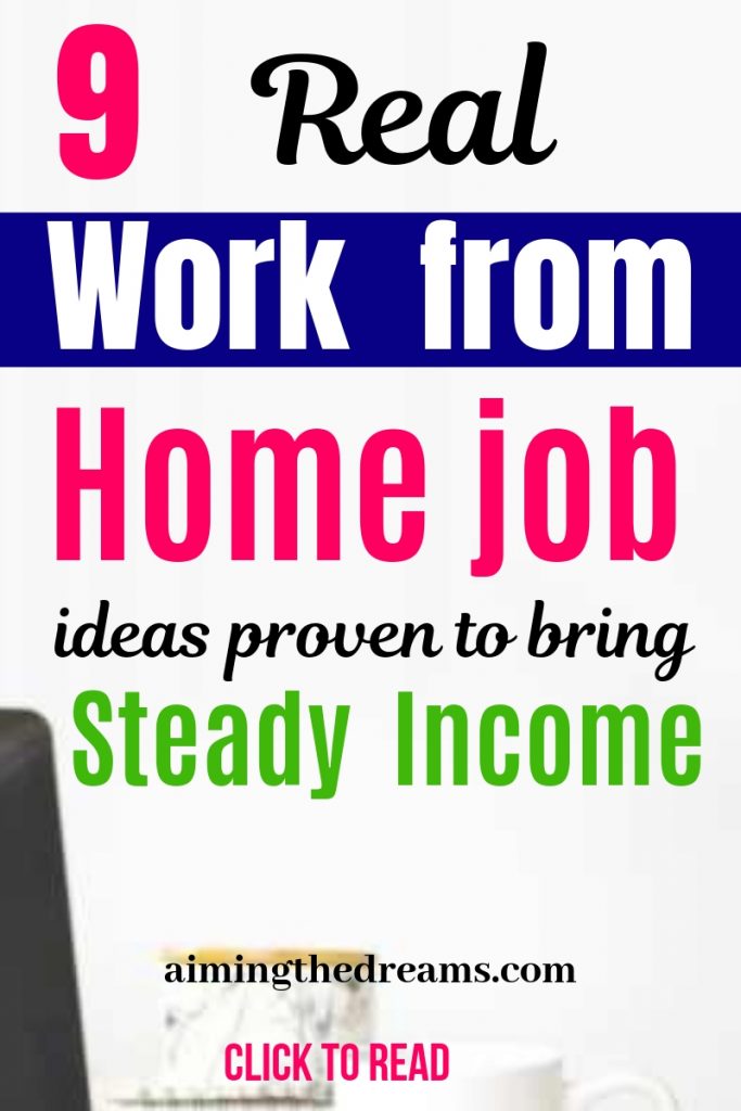 9 best work from home jobs tested to bring steady income - Aimingthedreams