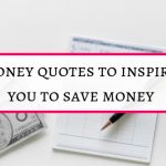 Best money quotes to inspire you to save money