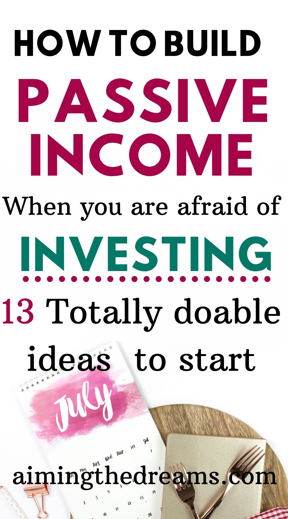 How to start building passive income as a beginner - Aimingthedreams