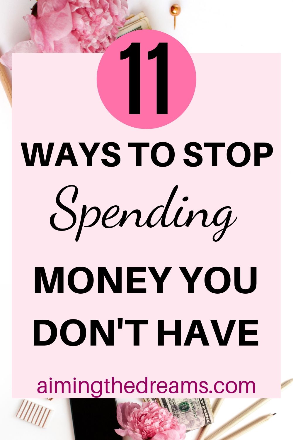 How To Stop Spending Money You Don't Have - Aimingthedreams