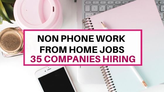 non phone work from home jobs