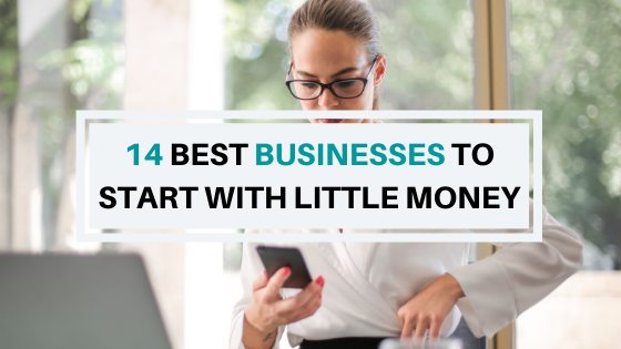 A list of best businesses to start with little money for women entrepreneurs