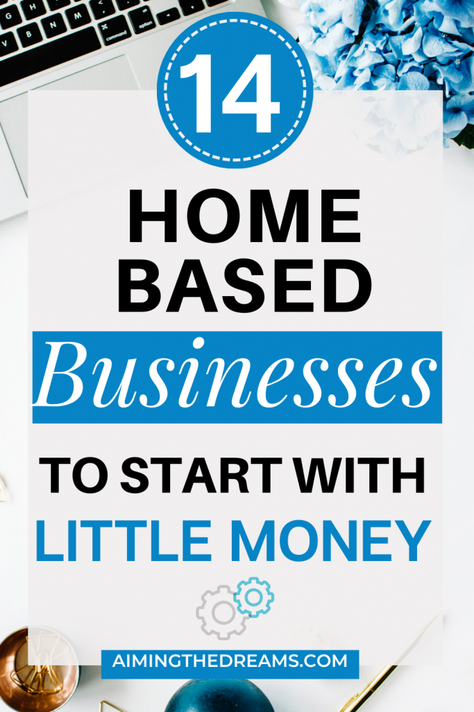 14 home based best business ideas to start with little money