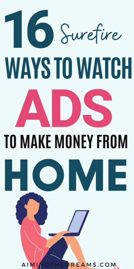ways to watch ads to make money