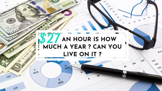 $27 an hour is how much an hour
