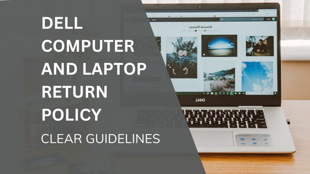 Dell Computer and Laptop Return Policy