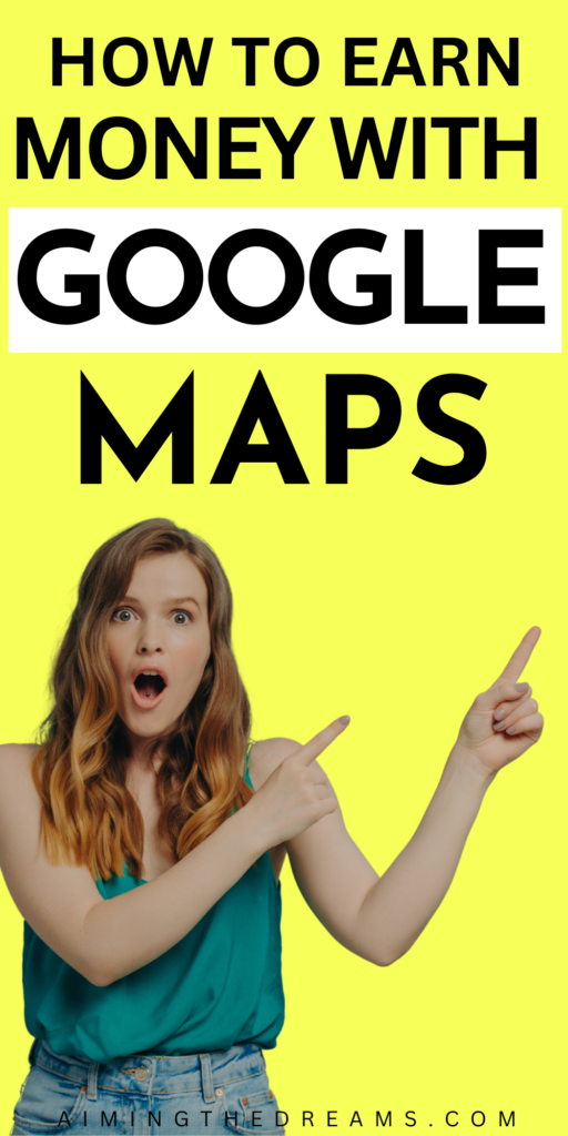 How to earn money with Google Maps
