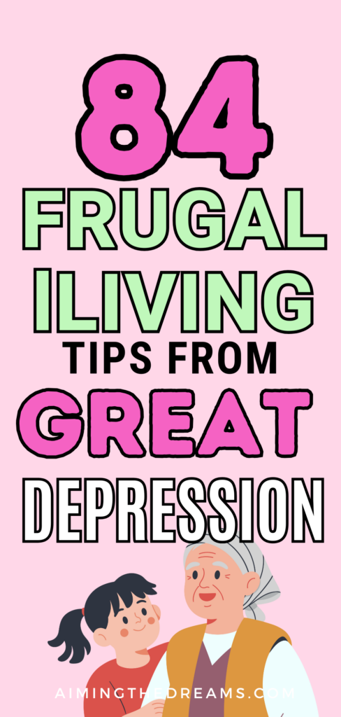 Discover how people survived and thrived during tough times with these 84 timeless frugal living tips from the Great Depression. From saving money on food to reusing everything, these old-fashioned hacks will help you stretch every dollar and live smarter in today’s world.